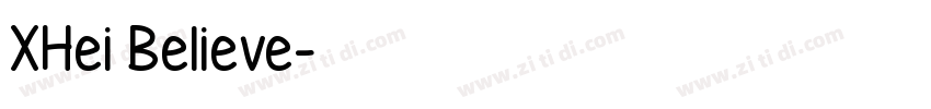 XHei Believe字体转换